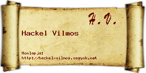 Hackel Vilmos névjegykártya